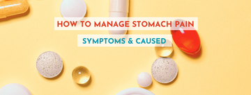 How to Manage Stomach Pain Caused by Antibiotics