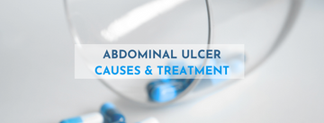 Abdominal Ulcer: Causes & Treatment